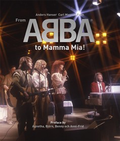 From ABBA to Mamma Mia! - new edition