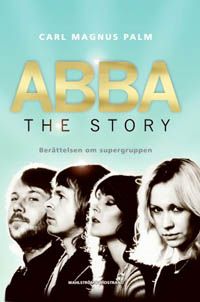 ABBA - The Story (auf Schwedisch) ABBA - The Story (auf Schwedisch)