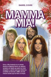 Mamma Mia! (auf Portugiesisch) Mamma Mia! (auf Portugiesisch)