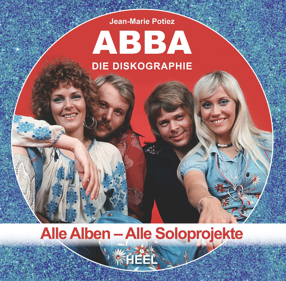 ABBA - Die Diskographie ABBA - Die Diskographie