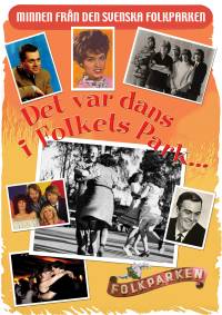 Det var dans i Folkets Park Det var dans i Folkets Park