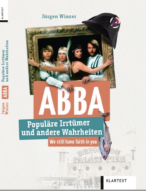 ABBA - Populäre Irrtümer und andere Wahrheiten ABBA - Populäre Irrtümer und andere Wahrheiten