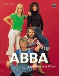 ABBA - Eine Karriere in Bildern