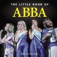 The Little Book of ABBA The Little Book of ABBA