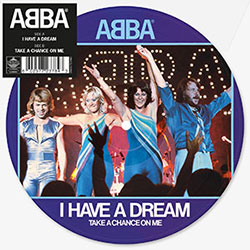 I Have A Dream picture disc
